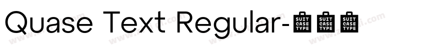 Quase Text Regular字体转换 Quase Text Regular字体转换